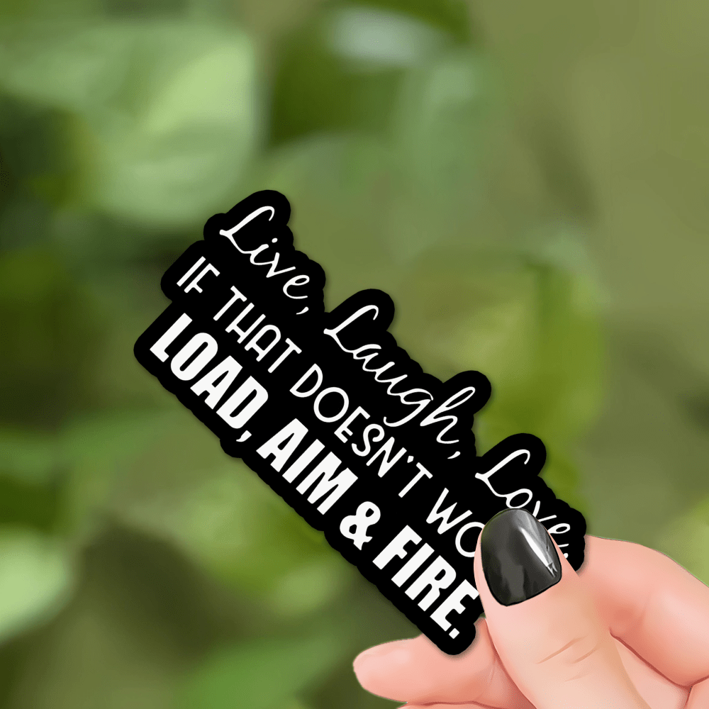 Durable Vinyl Sticker with Humorous Quote - Waterproof & Sun-Resistant, Matte Finish