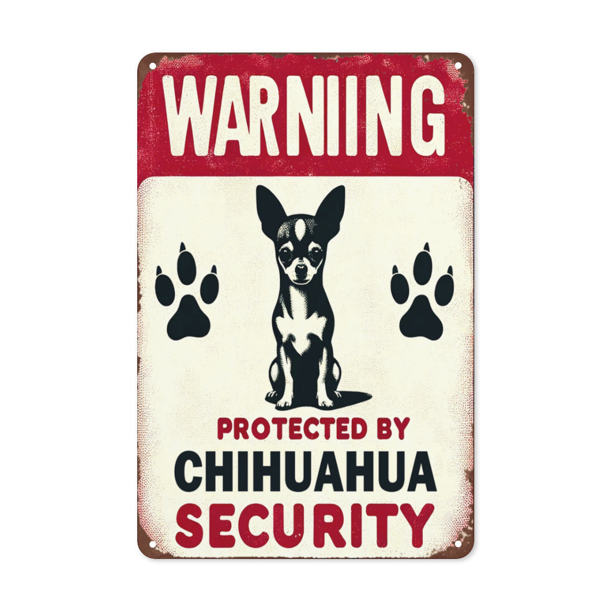 Chihuahua Security Alert Vintage Metal Sign - Waterproof & Weather-Resistant Iron Wall Art 8"x12"