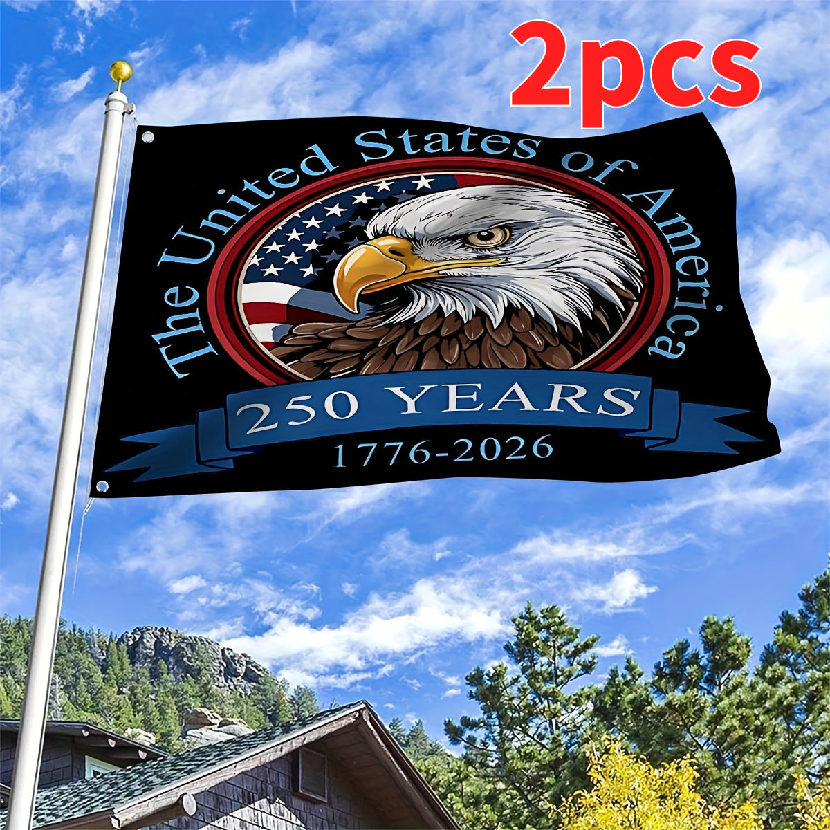 250th Anniversary American Flag- Patriotic Eagle and Star Design with Commemorative Years 1776-2026