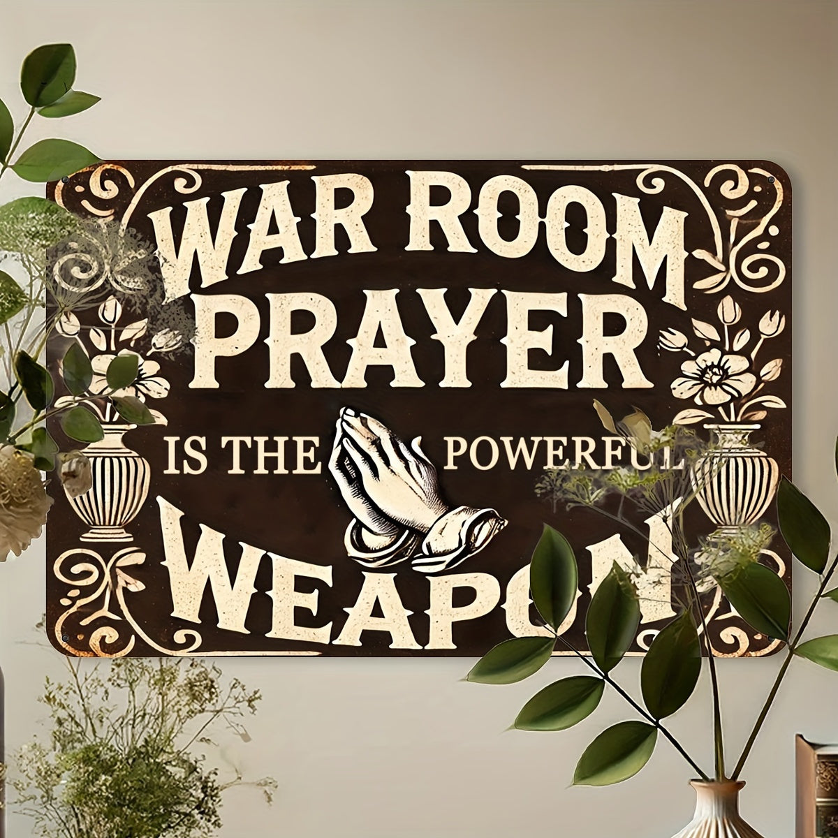 Prayer Is a Powerful Weapon" Vintage Metal Sign - 8x12 Inches, Waterproof & Windproof