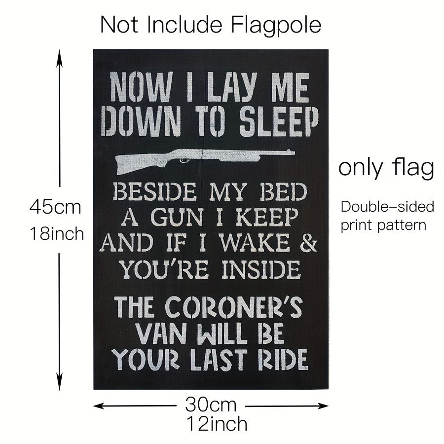 1pc, Now I Lay Me Down to Sleep Funny Garden Flags, 12 x 18 Inch Double Sided Farmhouse