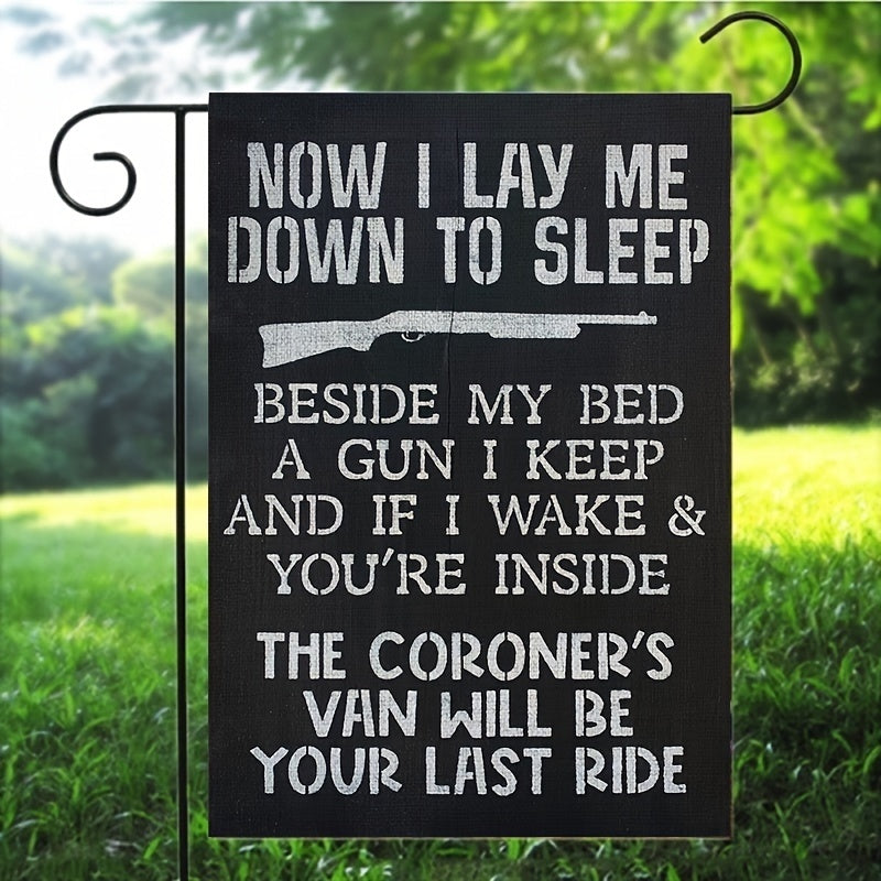 1pc, Now I Lay Me Down to Sleep Funny Garden Flags, 12 x 18 Inch Double Sided Farmhouse