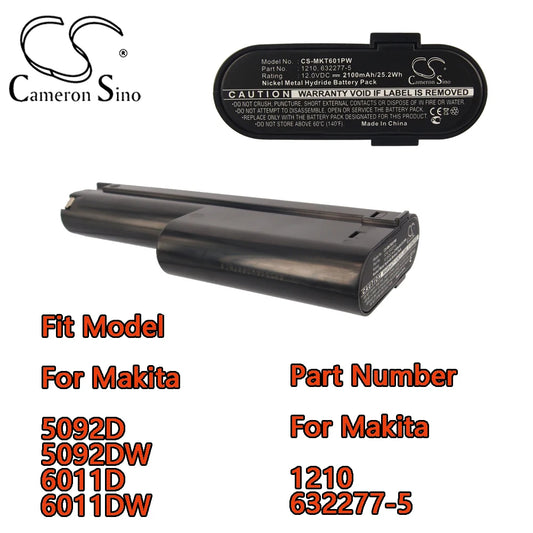 Cameron Sino 2100mAh 12.0V Power Tools Battery 5092D 5092DW 6011D 6011DW/Makita 1210 632277-5