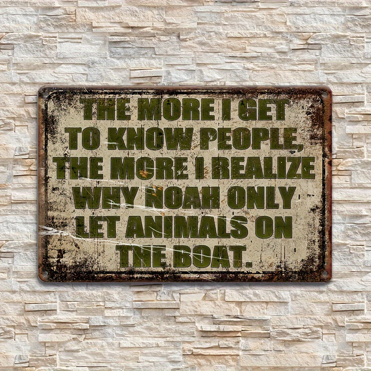 Noah Only Let Animals on the Boat" - Humorous Vintage Aluminum Sign Retro Metal Poster Gift (12"x8")