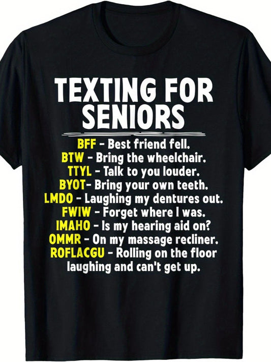 TEXTING FOR SENIORS Funny Black T-Shirt Humorous Graphic Tee Featuring Senior Texting Abbreviations